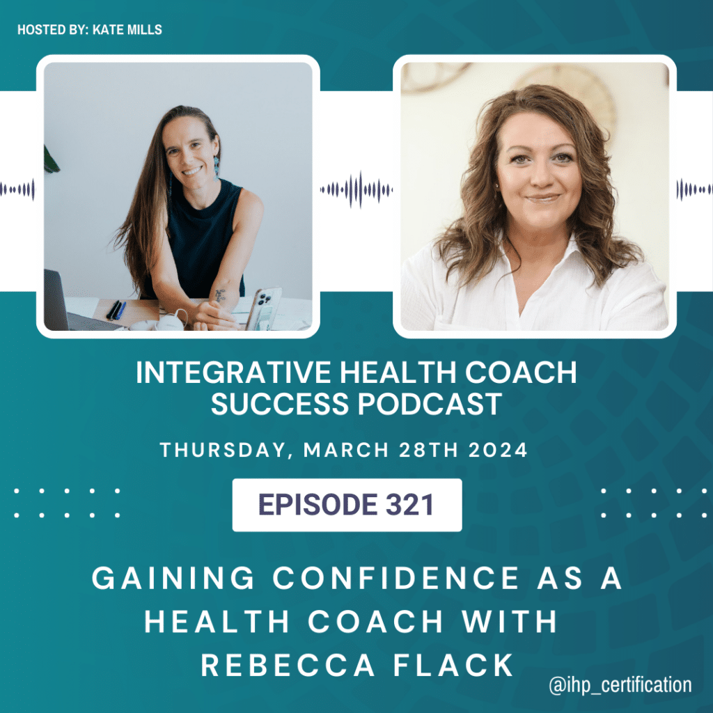 Gaining Confidence as a Health Coach with Rebecca Flack