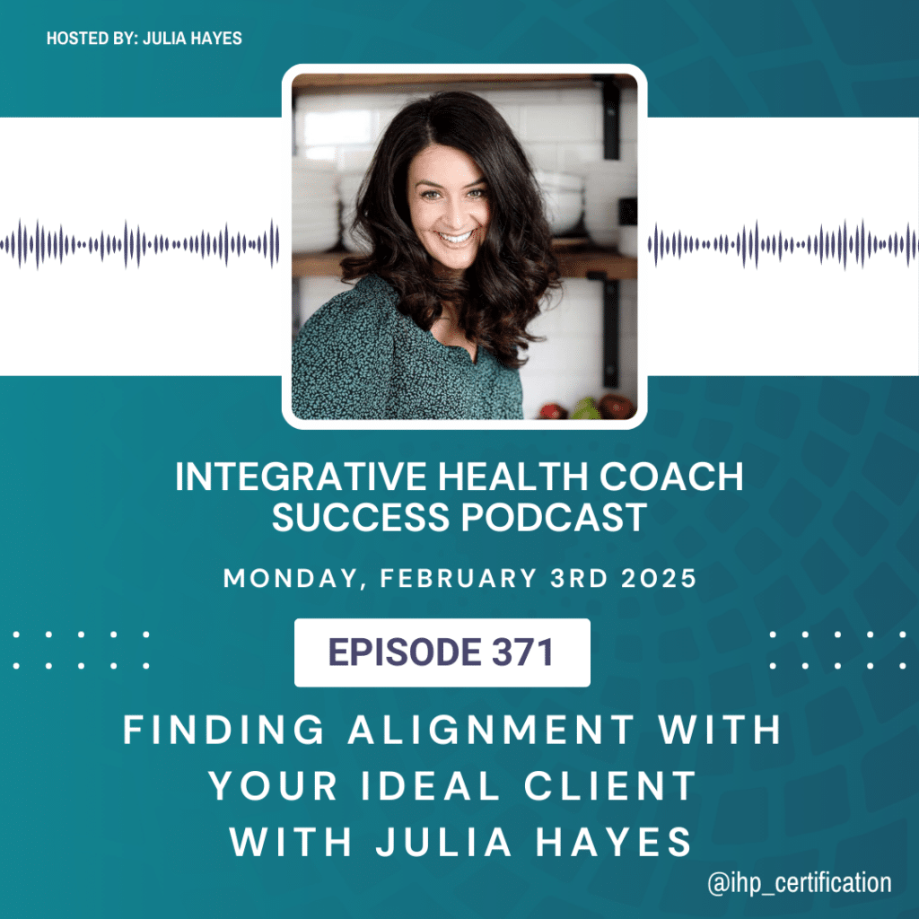 Finding Alignment with Your Ideal Client with Julia Hayes